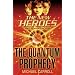 The Quantum Prophecy (New Heroes)