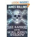 Jake Ransom and the Skull King's Shadow