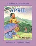 April (It Happens in the Month of...)