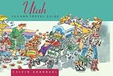 Utah Sex and Travel Guide