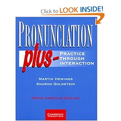 Pronunciation Plus:  Practice Through Interaction  (Student Book) (North American English Edition)