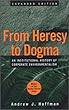 From Heresy to...