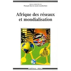 Afrique des r�seaux et Mondialisation