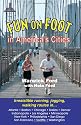 Fun on Foot in America's Cities
