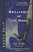 Brilliance of the Moon (Tales of the Otori Trilogy)