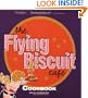 Flying Biscuit Cafe Cookbook, The