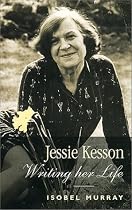 Jessie Kesson: Writing Her Life
