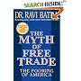 The Myth of Free Trade: The Pooring of America