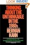 Thinking about the Unthinkable in the 1980s