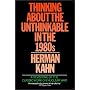 Thinking about the Unthinkable in the 1980's