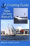 A Cruising Guide to New Jersey Waters