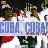Music : Cuba, Cuba! The Most Popular Songs