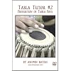 Tabla Tutor #2 - Production of Tabla Bols (DVD)