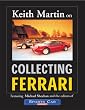 Keith Martin on Collecting Ferrari