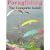Paragliding: A Complete Guide