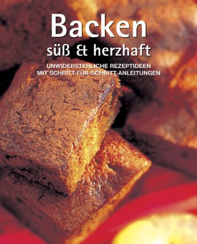 Produkt-Bild: Backen s&uuml;&szlig; & herzhaft