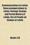 Communications in Latvia: Telecommunications in Latvia, Postage Stamps and Postal History of Latvia, List of People on Stamps of Latvia
