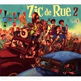 Revue Various Artists  / Zic de Rue, Vol. 2