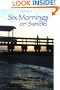 Six Mornings on Sanibel