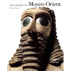 L'Art antique du Moyen-Orient