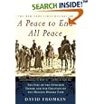 A Peace to End All Peace: The Fall of the Ottoman Empire and the Creation of the Modern Middle East by  David Fromkin