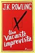 Una vacante imprevista (Novela (salamandra))