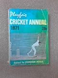 Playfair cricket annual. 1971 ed