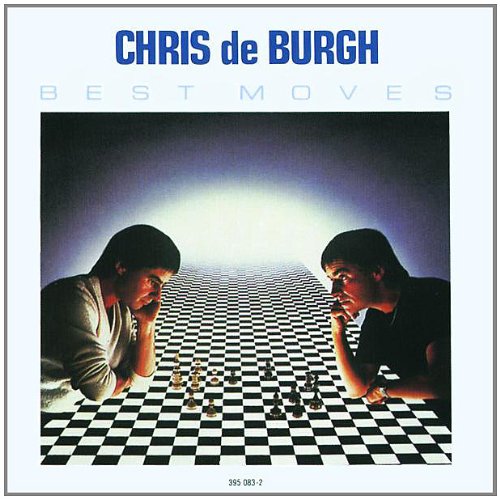 Chris De Burgh - Chris De Burgh, Best Moves - Zortam Music
