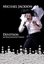Michael Jackson: Devotion - An Unauthorized Story Movie Streaming.