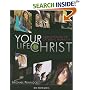 Your Life In Christ: Foundations of Catholic Morality