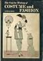 The Concise History of Costume and Fashion.