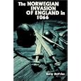 The Norwegian Invasion of England in 1066 (Warfare in History volume 8 ISSN 1358-779X) by Kelly DeVries and The Boydell Press