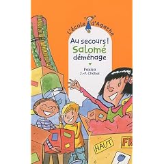 L'Ecole d'Agathe, Tome 57 : Au secours ! Salom� d�m�nage