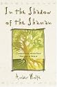 In the Shadow of the Shaman (Llewellyn's New World Spirituality)