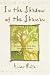 In the Shadow of the Shaman: Connecting with Self, Nature & Spirit (Llewellyn's New Worlds Spirituality Series)