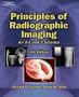 Principles of Radiographic Imaging: An Art and a Science (Carlton,Principles of Radiographic Imaging)