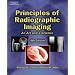 Principles of Radiographic Imaging: An Art and a Science (Carlton,Principles of Radiographic Imaging)
