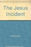 The Jesus incident