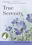 IMAGE OF True Serenity (30 Days with a Great Spiritual Teacher)