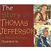 The Story of Thomas Jefferson