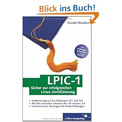 LPIC-1: Sicher zur erfolgreichen Linux-Zertifizierung (Galileo Computing)