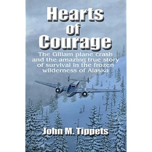 Hearts of Courage by John Tippets
