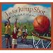 J is for Jump Shot: A Basketball Alphabet (Alphabet Books)