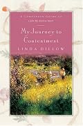 My Journey to Contentment: A Companion Journal For Calm My Anxious Heart