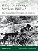 Office of Strategic Services 1942-45: The World War II Origins of the CIA (Elite)
