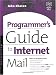 Programmer's Guide to Internet Mail: SMTP, POP, IMAP, and LDAP (HP Technologies)