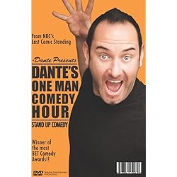 Dante's One Man Comedy Hour