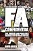 FA Confidential: Sex, Drugs and Penalties. The Inside Story of English Football