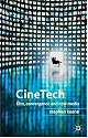 CineTech: Film, Convergence and New Media