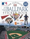 Ultimate At the Ballpark Sticker Book (Ultimate Sticker Books)